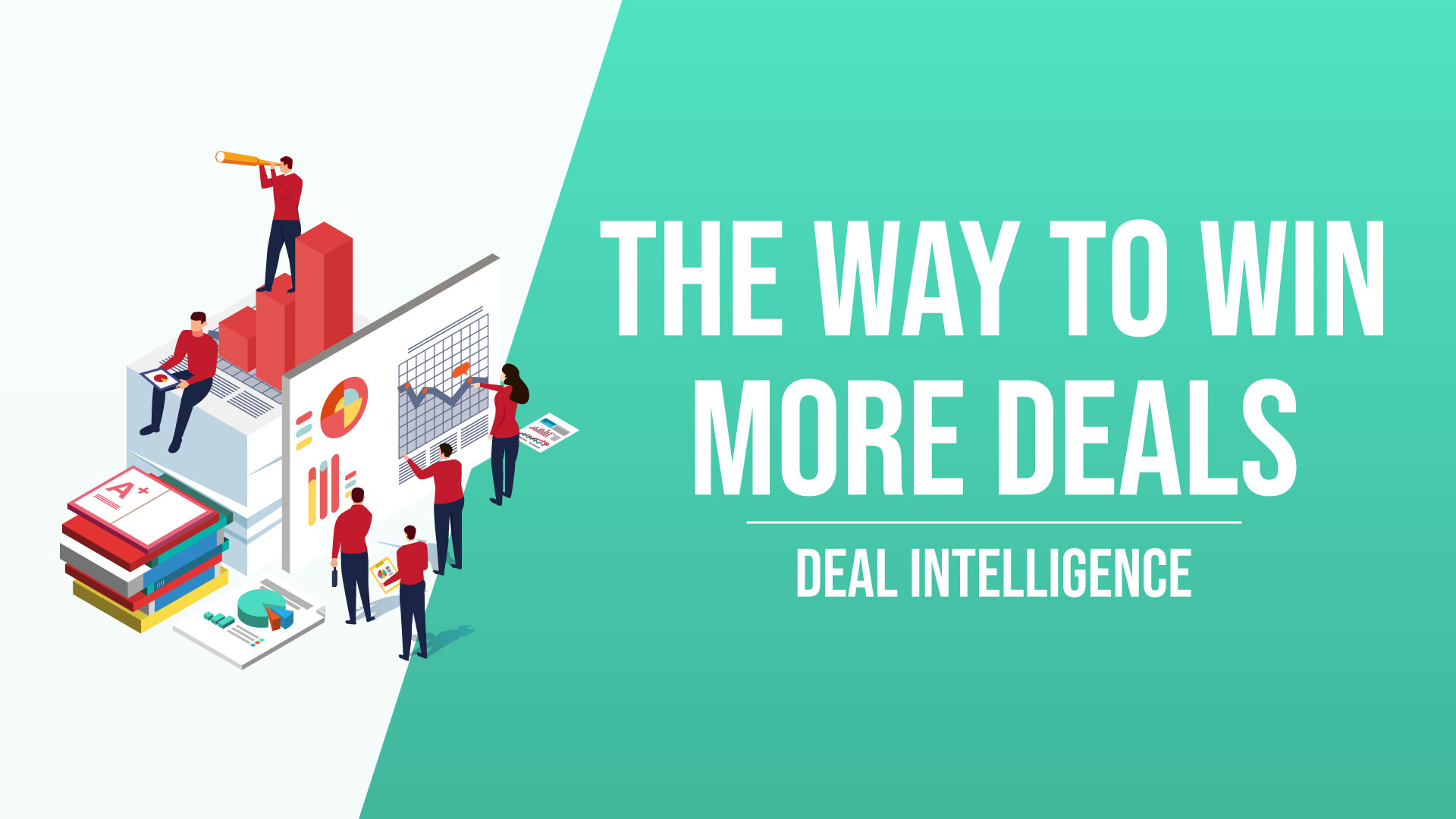 Gain Insight Into Deal Performance